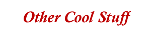 08Other Cool Stuff