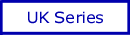 05 UK Series