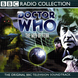 Doctor Who: The Web of Fear BBC Audio CD (3 disc set)