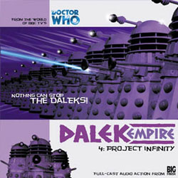 Doctor Who: Dalek Empire Vol. 4: Project Infinity Audio CD